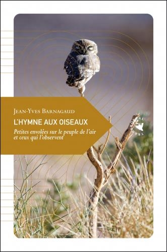 Hymne aux oiseaux (L') | Barnagaud, Jean-Yves