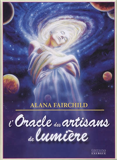 Oracle des Artisans de Lumière | Fairchild, Alana