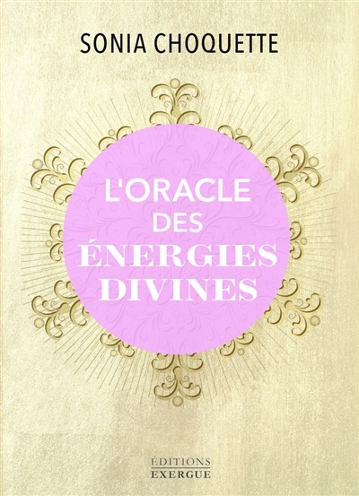 oracle des énergies divines (L') | Choquette, Sonia