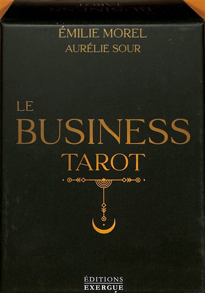 Business tarot (Le) | Morel, Emilie (Auteur) | Sour, Aurélie (Illustrateur)