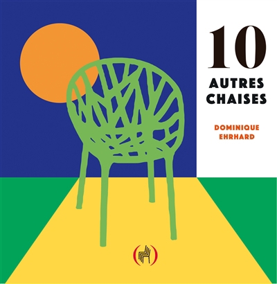 10 autres chaises | Ehrhard, Dominique