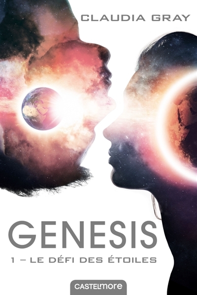 Genesis T.01 - défi des étoiles (Le) | Gray, Claudia