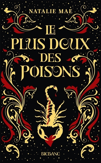 plus doux des poisons, Le - Vol. 1 | Mae, Natalie (Auteur)