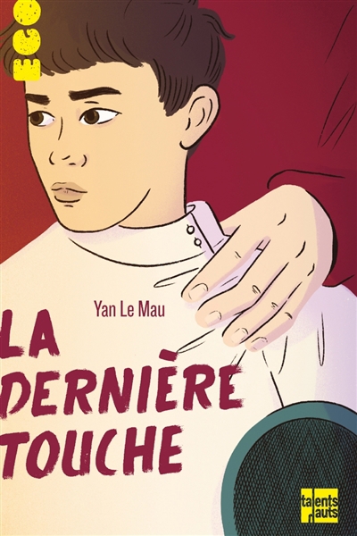 dernière touche (La) | Le Mau, Yan