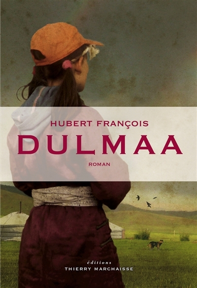 Dulmaa | François, Hubert