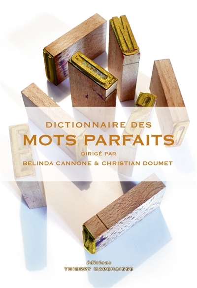 Dictionnaire des Mots Parfaits | 