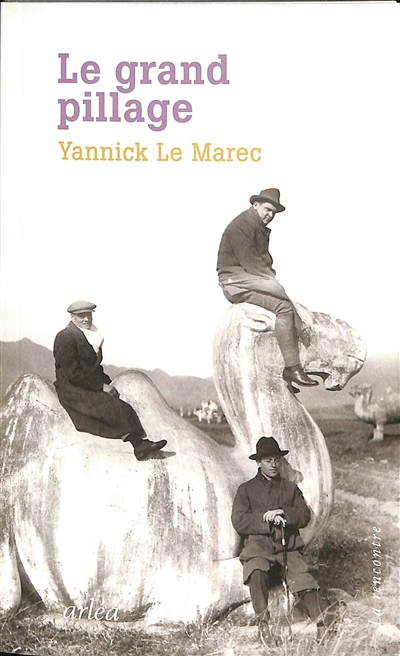 Grand pillage (Le) | Le Marec, Yannick