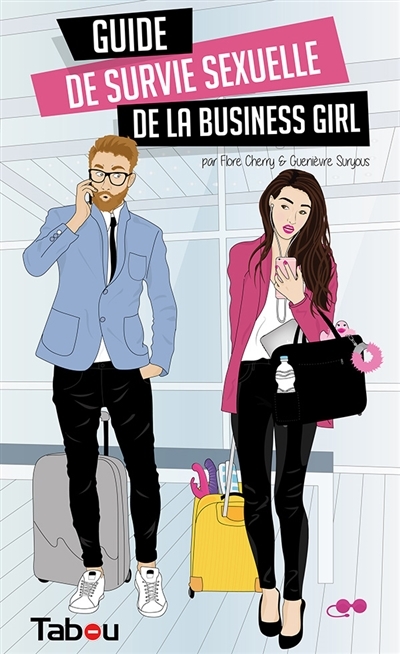 Guide de survie sexuelle de la business girl | Cherry, Flore