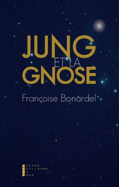 Jung et la gnose | Bonardel, Françoise