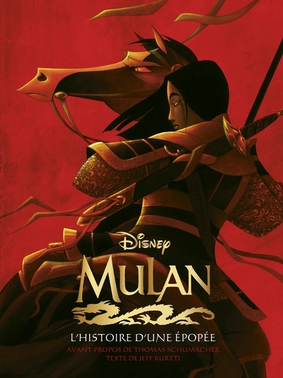 Mulan : l'histoire d'une épopée | Kurtti, Jeff