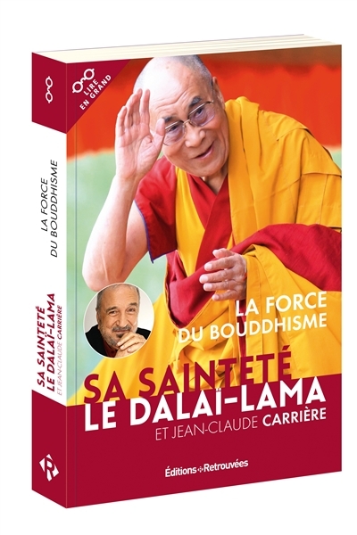 La force du Bouddhisme (Gros caractères) | Dalaï-lama 14