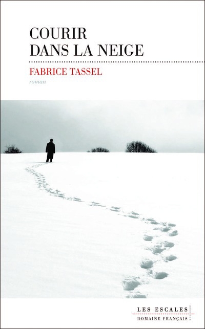 Courir dans la neige | Tassel, Fabrice