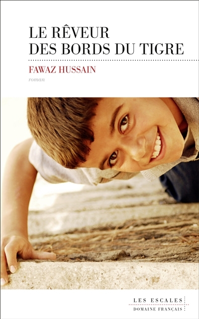 rêveur des bords du Tigre (Le) | Hussain, Fawaz
