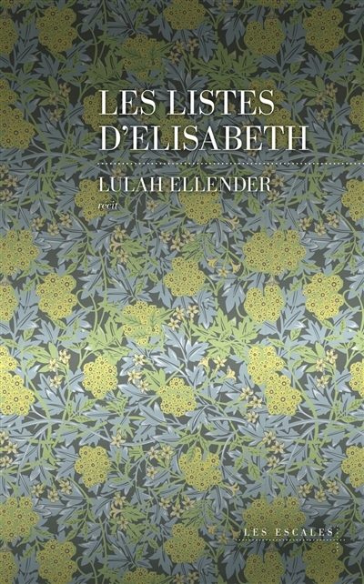 listes d'Elisabeth (Les) | Ellender, Lulah