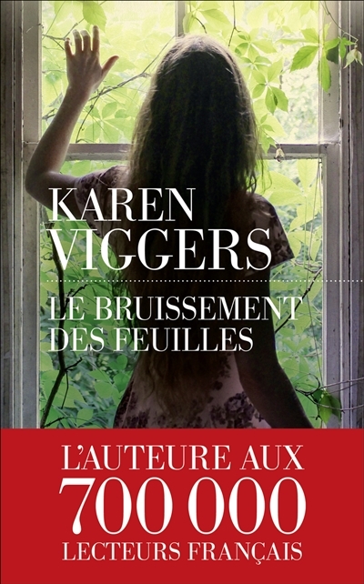 bruissement des feuilles (Le) | Viggers, Karen