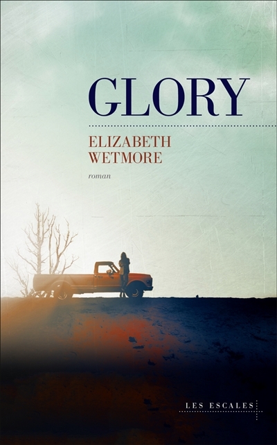 Glory | Wetmore, Elizabeth