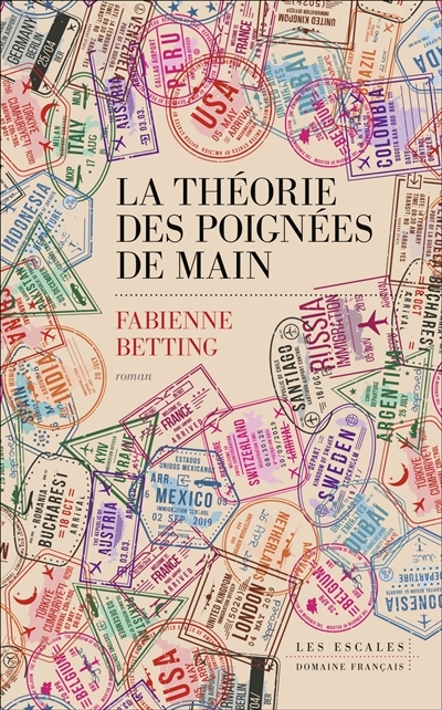 théorie des poignées de main (La) | Betting, Fabienne