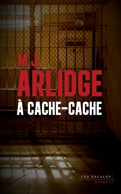 A cache-cache | Arlidge, M.J.