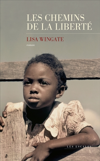 Chemins de la liberté (Les) | Wingate, Lisa
