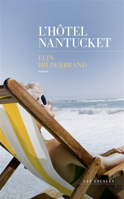 NUM - L'hôtel Nantucket (EPUB) | Hilderbrand, Elin