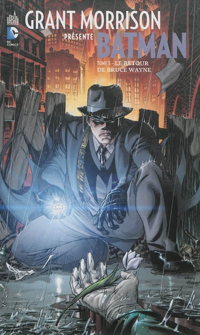 Grant Morrison présente Batman T.05 - Le retour de Bruce Wayne  | Morrison, Grant