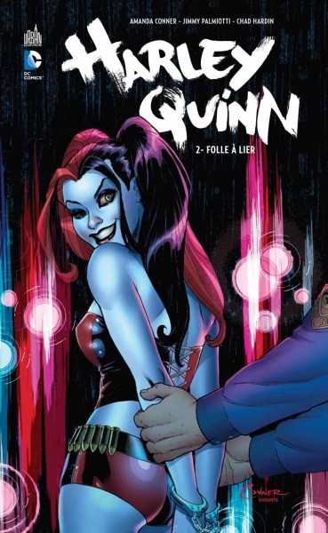 Harley Quinn T.02 - Folle à lier | Conner, Amanda