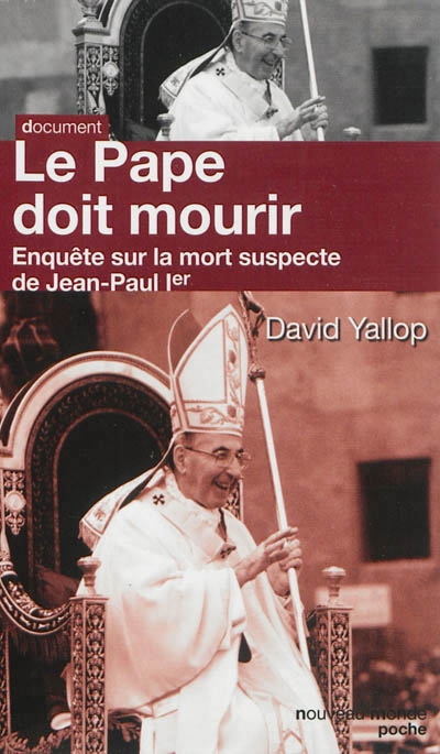 pape doit mourir (Le) | Yallop, David A.
