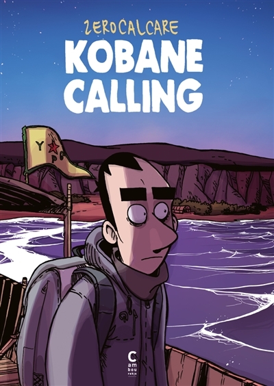 Kobané calling | Zerocalcare