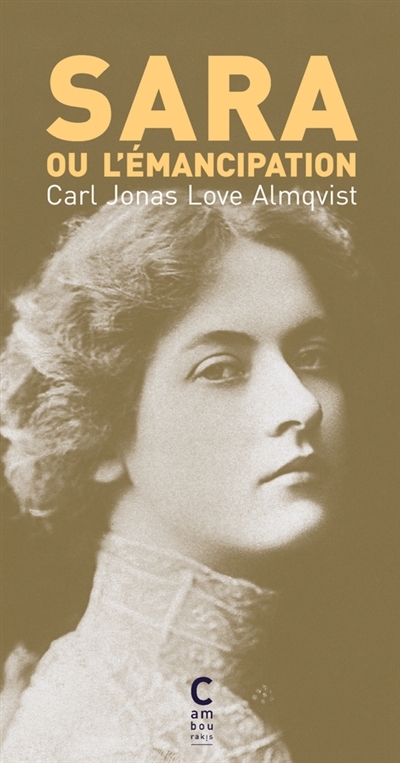 Sara ou L'émancipation | Almqvist, Carl Jonas Love