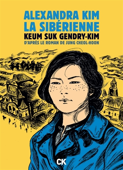 Alexandra Kim, la Sibérienne | Kim, Keum-Suk