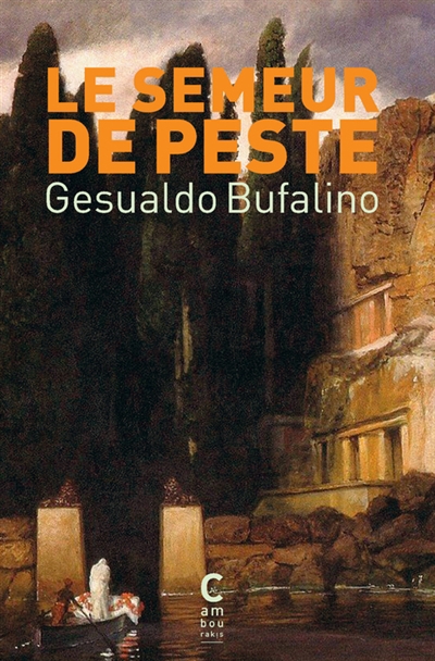 semeur de peste (Le) | Bufalino, Gesualdo
