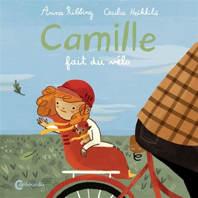 Camille fait du vélo | Ribbing, Anna (Auteur) | Heikkilä, Cecilia (Illustrateur)