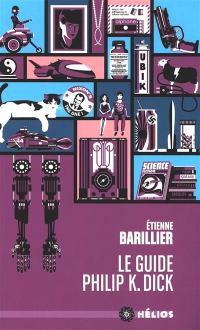 guide Philip K. Dick (Le) | Barillier, Etienne