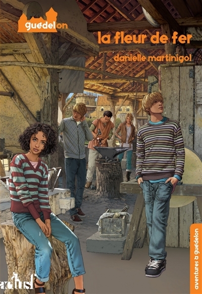 fleur de fer (La) | Martinigol, Danielle