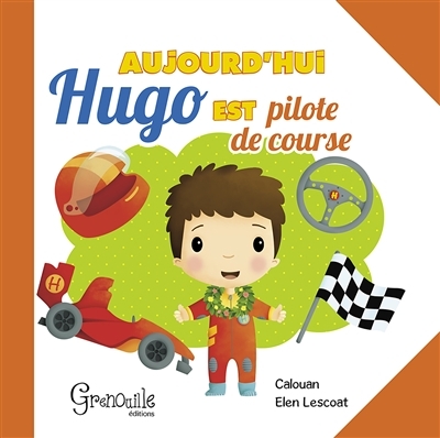 Aujourd'hui Hugo est pilote de course | Calouan