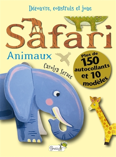 Safari : animaux | Claude, Jean