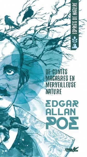De contes macabres en merveilleuse nature | Poe, Edgar Allan