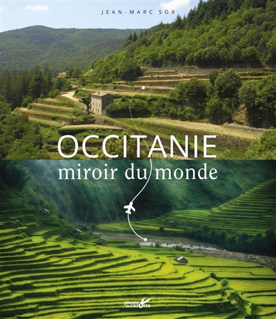 Occitanie, miroir du monde | Sor, Jean-Marc
