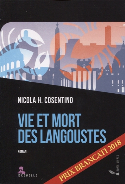 Vie et mort des langoustes | Cosentino, Nicola H.