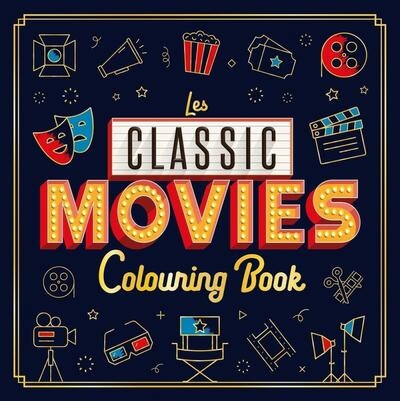 classic movies : colouring book (Les) | 