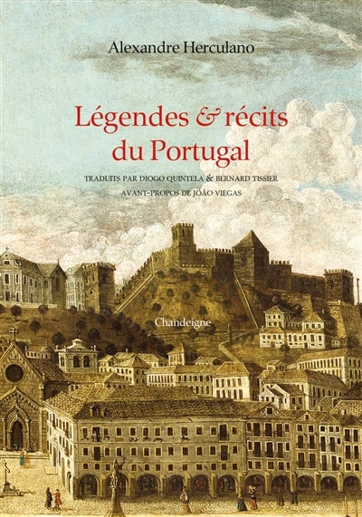 Légendes & récits du Portugal | Herculano, Alexandre