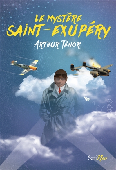 mystère Saint-Exupéry (Le) | Ténor, Arthur