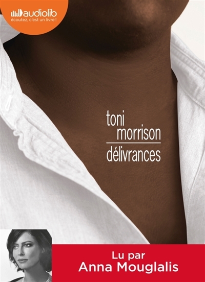 AUDIO - Délivrances | Morrison, Toni