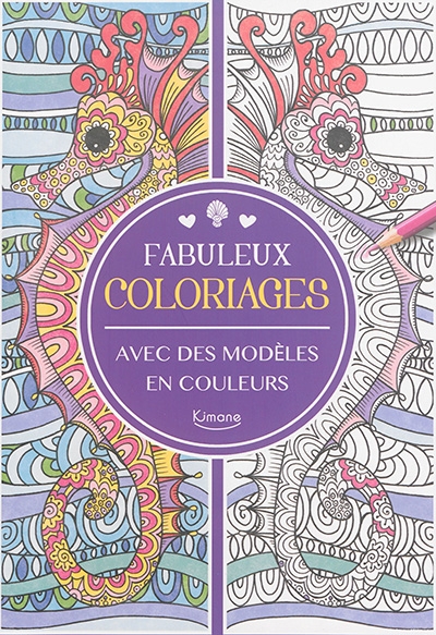 Fabuleux coloriages | Moret, Sally
