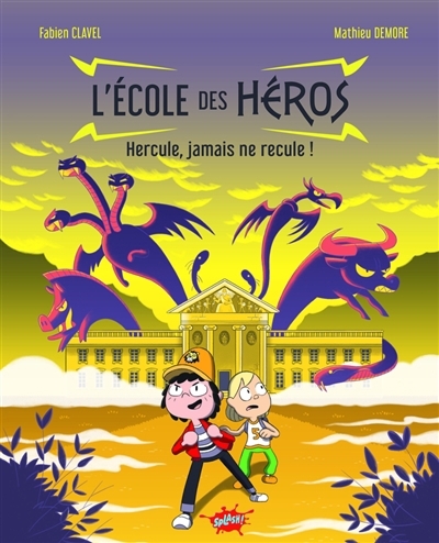 Hercule, jamais ne recule ! | Clavel, Fabien (Auteur) | Demore, Mathieu (Illustrateur)