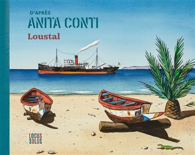 D'après Anita Conti | Loustal