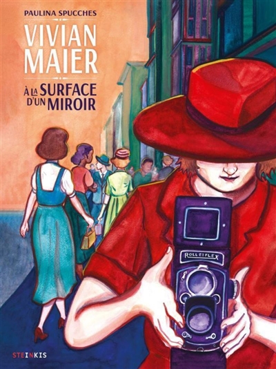 Vivian Maier : à la surface d'un miroir | Spucches, Paulina