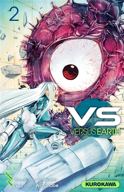 VS, Versus Earth T.02 | Ichitomo, Kazutomo