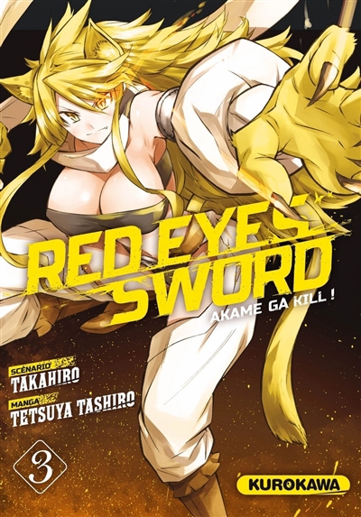 Red eyes sword : akame ga kill T.03 | Takahiro