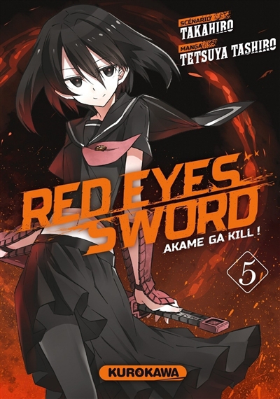Red eyes sword : akame ga kill T.05 | Takahiro
